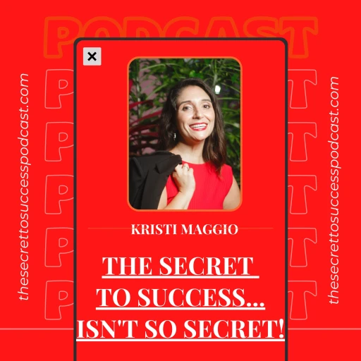 The Secret to Success… Isn’t So Secret!