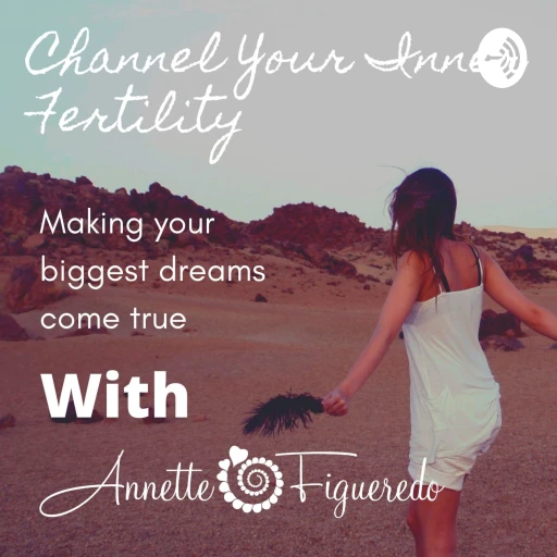 Channel Your Inner Fertility