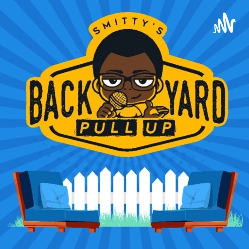 The Backyard Pull Up!  Hosted by Smitty