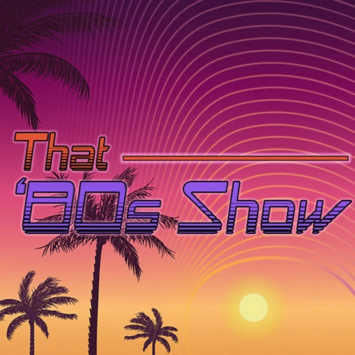 That 80s Show SA – The Podcast