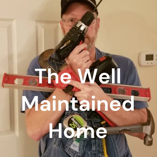 The Well Maintained Home