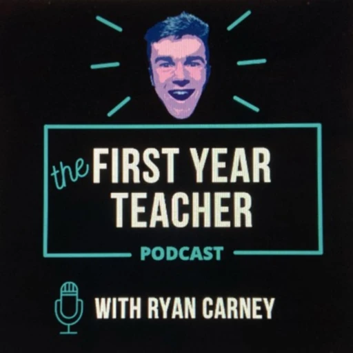 First Year Teacher Podcast