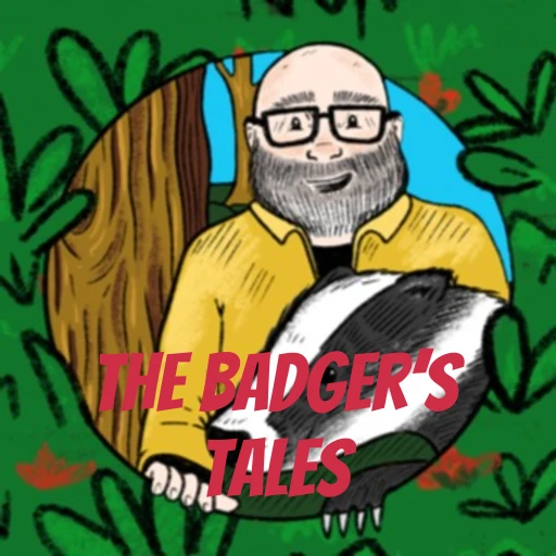 The Badger’s Tales