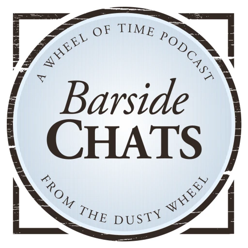 Barside Chats (A Wheel of Time Podcast)