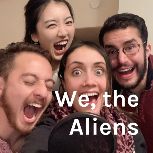 We, the Aliens