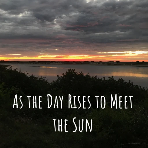 As the Day Rises to Meet the Sun: Morning Christian Prayers