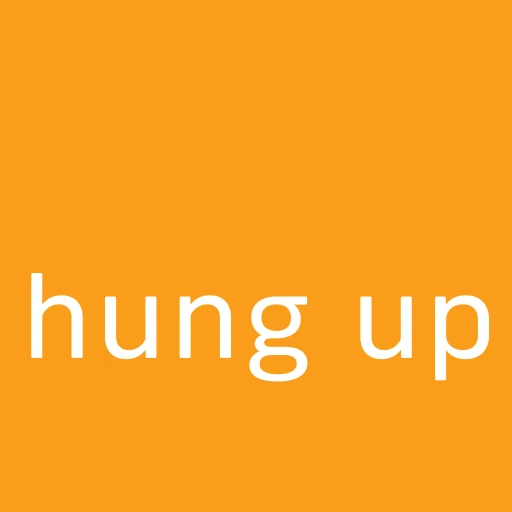 Hung up