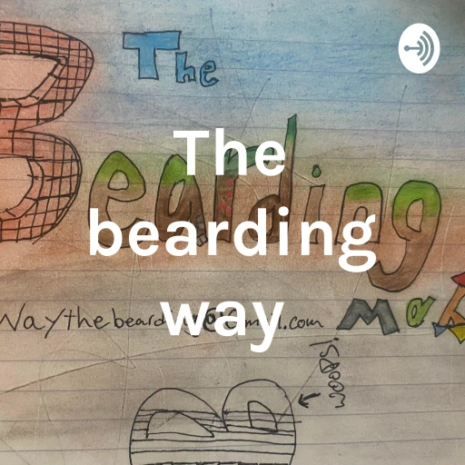 The bearding way