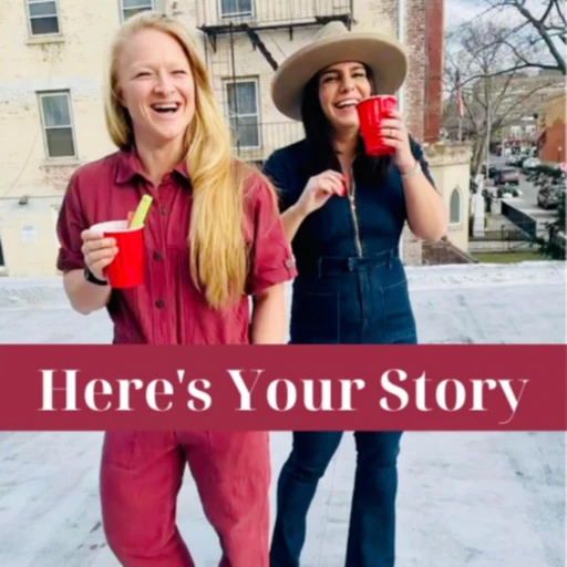 Here’s Your Story