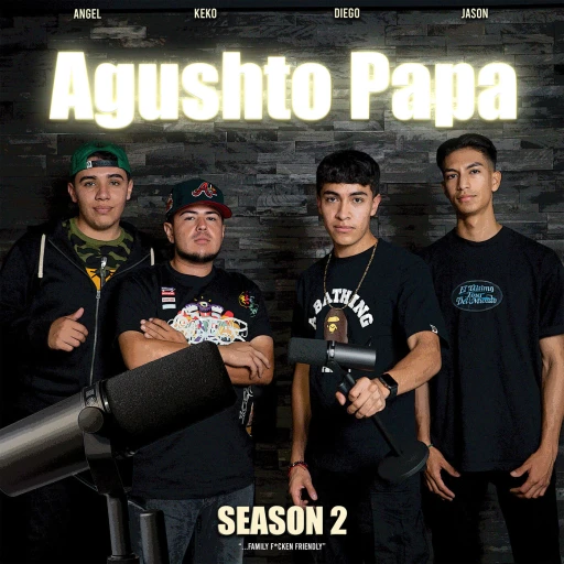 Agushto Papa Podcast