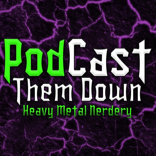 PodCast Them Down