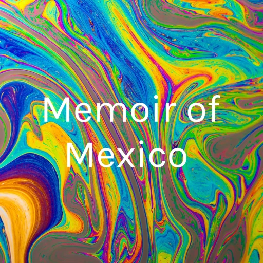 Memoir of Mexico