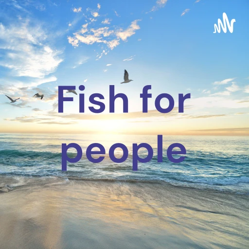 Fish for people