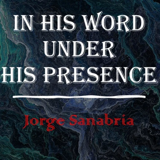 In His Word Under His Presence