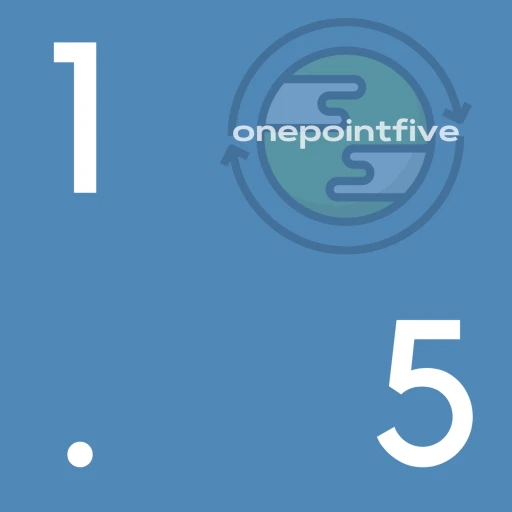 onepointfive – let’s talk about sustainability