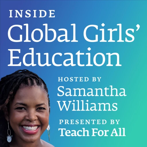 Inside Global Girls’ Education