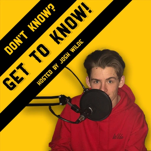 Don’t Know? Get to Know!