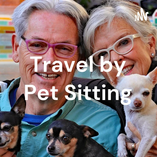 Travel by Pet Sitting