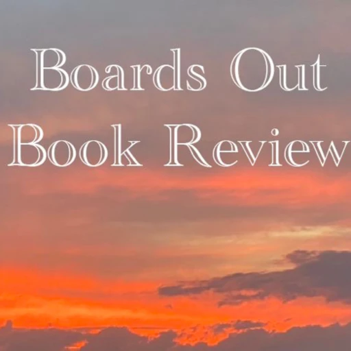 Boards Out Book Review