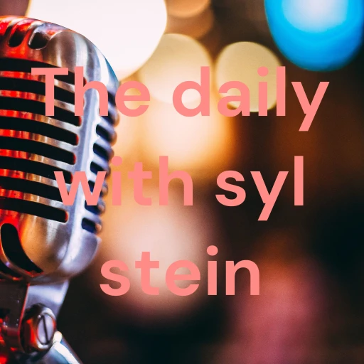 The daily with syl stein