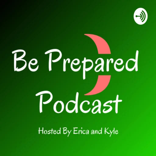 Be Prepared Podcast