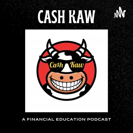 Cash Kaw – Finance for Everyone!