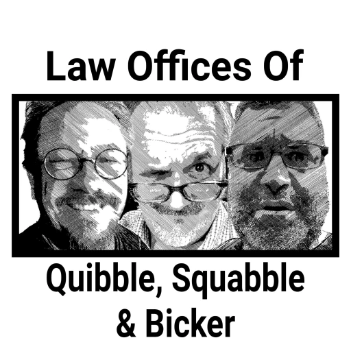 Law Offices Of Quibble, Squabble & Bicker