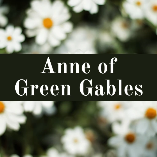 Anne of Green Gables