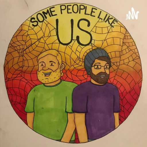 Some People Like Us