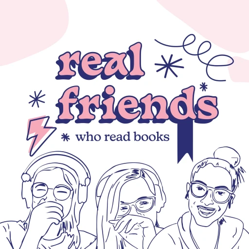 Real Friends Who Read Books