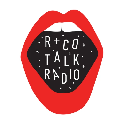 R+Co Talk Radio