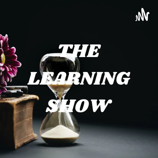 THE LEARNING SHOW – By Antaryami Mishra