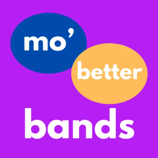 Mo’ Better Bands – a Podcast for Music Educators