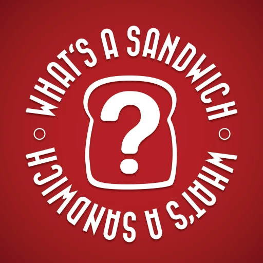 What’s a Sandwich?