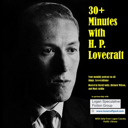 30 Minutes with H. P. Lovecraft