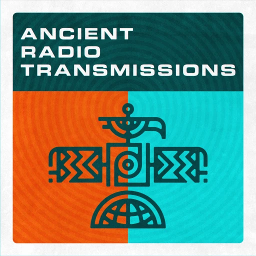 Ancient Radio Transmissions