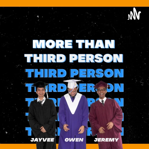 More Than Third Person Podcast