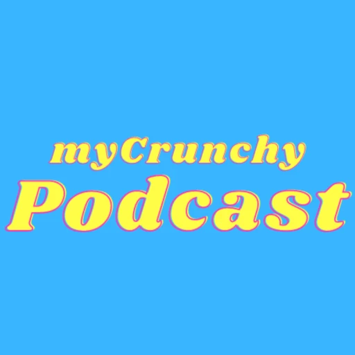 My Crunchy Podcast