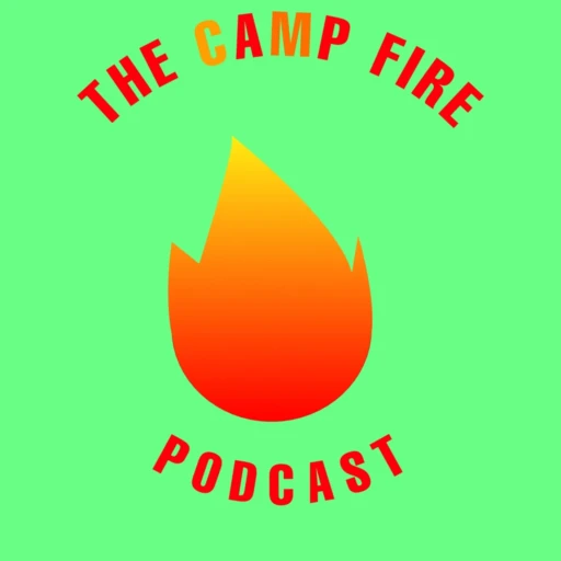 The C&MP Fire Podcast