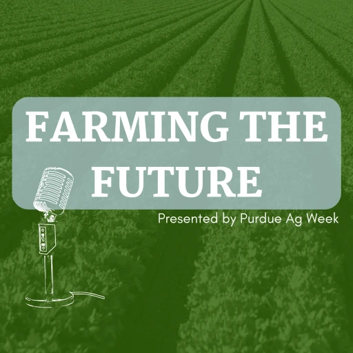 Ag Week Podcast: The Future of Ag