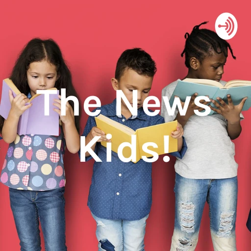 The News Kids!