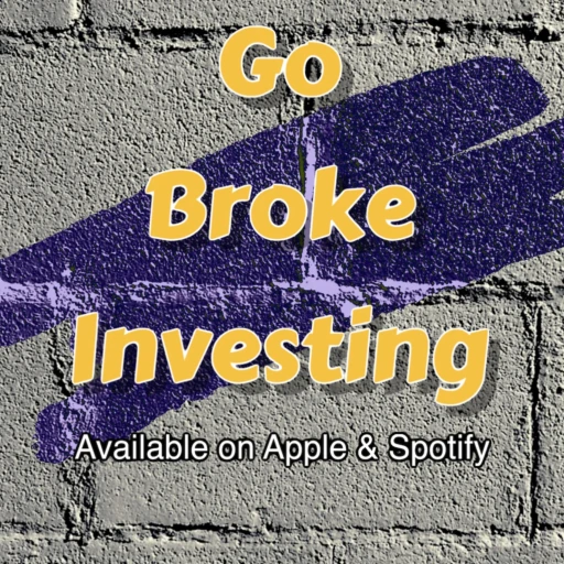 Go Broke Investing