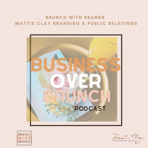 Business Over Brunch Podcast