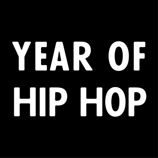 Year of Hip Hop