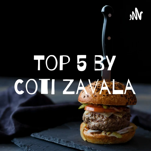 Top 5 by Coti Zavala