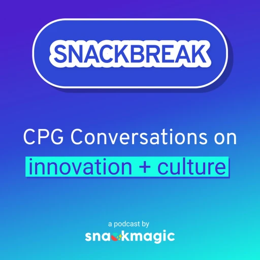 SnackBreak, a podcast by SnackMagic