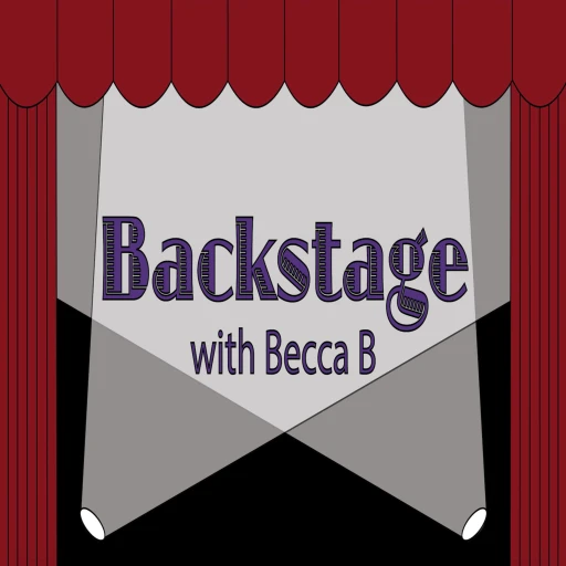 Backstage with Becca B.