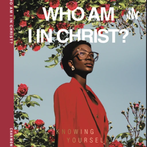 Introduction : Who I’m in Christ