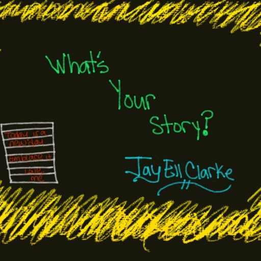 What’s Your Story?