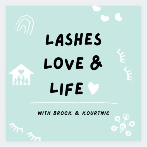 Lashes Love and Life